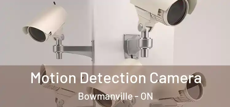  Motion Detection Camera Bowmanville - ON